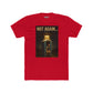 Funny Unisex Cotton Crew Tee - 'Not Again...' Graphic Tee for Casual Wear - Riff Raff Wear