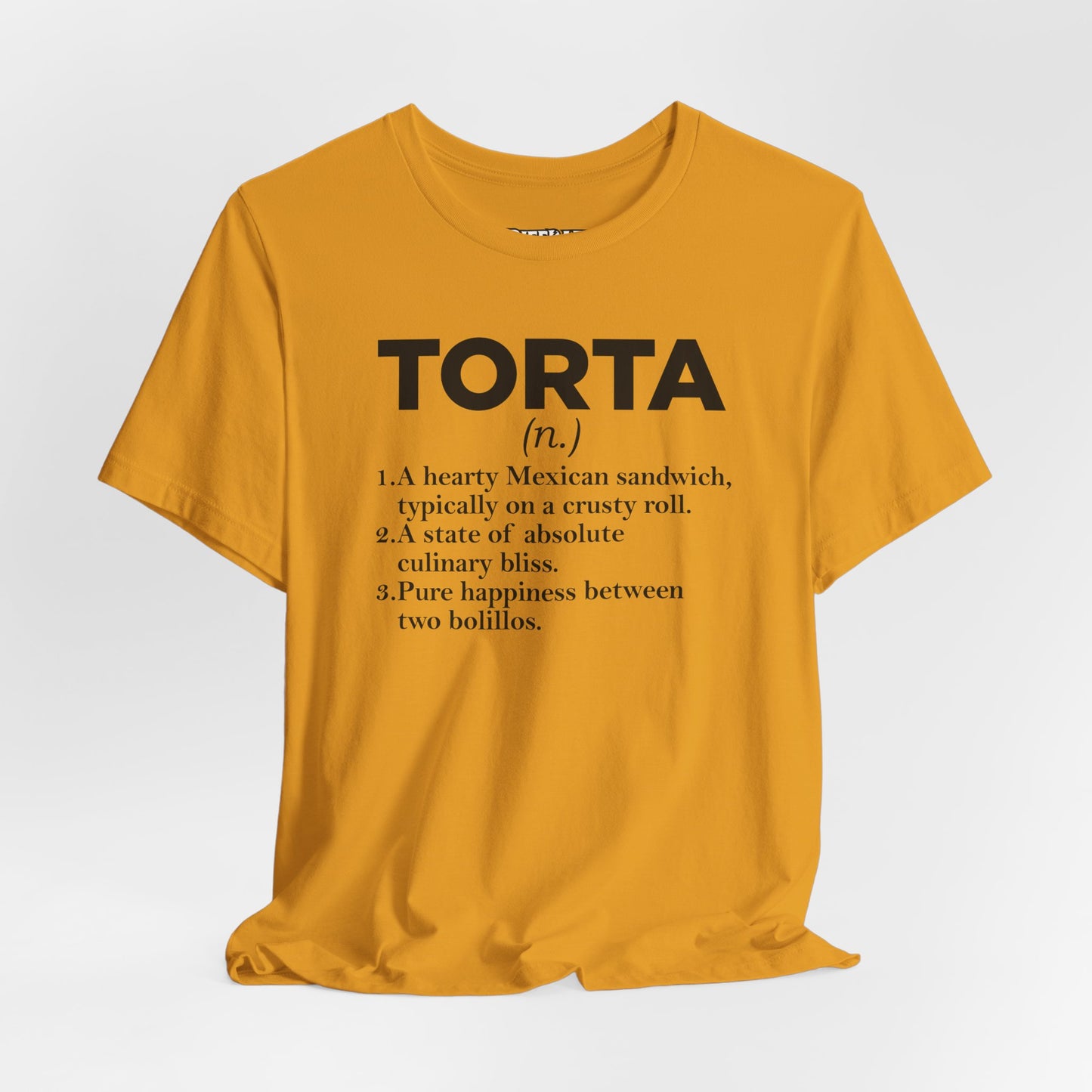 Tee - "TORTA" Definition Shirt (Mexican Sandwich Lover Tee) - Riff Raff Wear