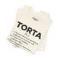 Tee - "TORTA" Definition Shirt (Mexican Sandwich Lover Tee) - Riff Raff Wear