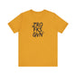 Unisex Graphic Tee - ZROFRSGVN, Casual Wear, Graphic Shirt, Streetwear, Everyday Fashion, Gift for Him/Her - Riff Raff Wear