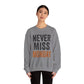 "Never Miss Monday" Crewneck Sweatshirt - REBEL REPUBLIC - Riff Raff Wear