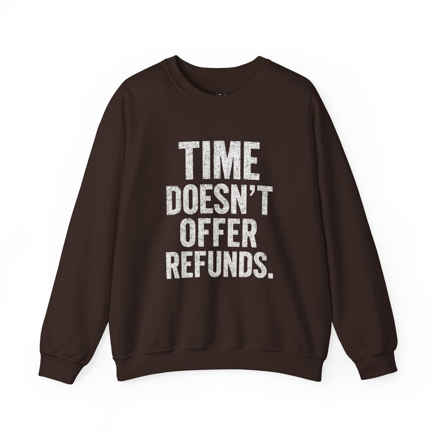Unisex Crewneck Sweatshirt - "Time Doesn't Refund" - REBEL REPUBLIC - Riff Raff Wear