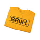 Bruh. Unisex Heavy Blend™ Crewneck Sweatshirt - Riff Raff Wear