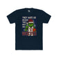 Wolves Basketball Grinch Tee – "They Hate Us Because They Ain't Us" Holiday Fan Shirt