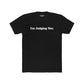 I'm Judging You Unisex Cotton Crew Tee - Riff Raff Wear