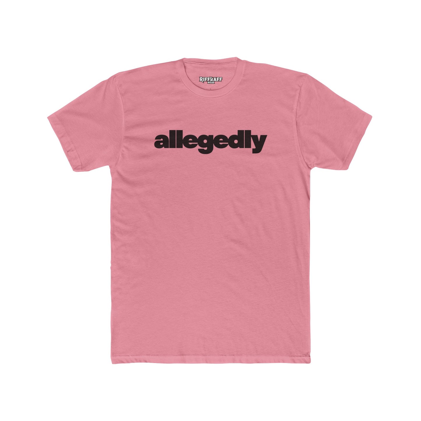 Casual Streetwear Tee - 'Allegedly' Unisex Cotton Crew - Riff Raff Wear