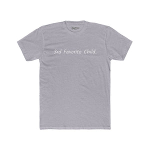 Funny 3rd Favorite Child Unisex Cotton Crew Tee - Riff Raff Wear