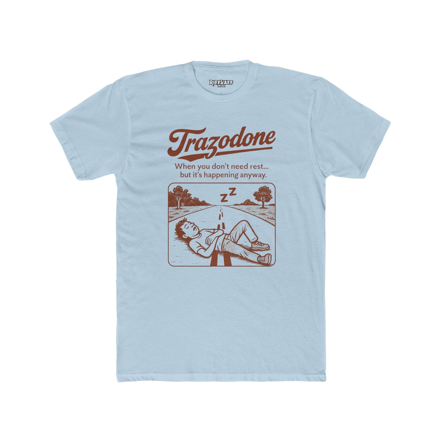 Trazodone Unisex Cotton Crew Tee - Relaxation Inspired Graphic T-Shirt - OverRx - Riff Raff Wear