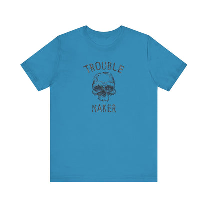 Riff Raff Wear Trouble Maker Unisex Jersey Short Sleeve Tee