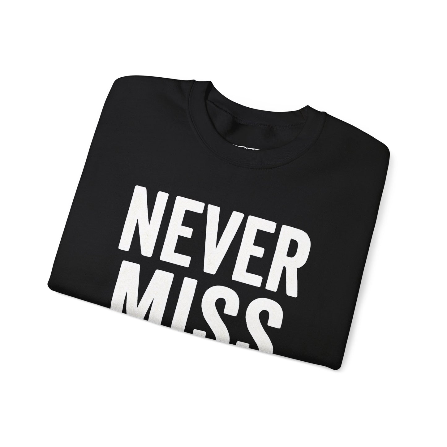 "Never Miss Monday" Crewneck Sweatshirt - REBEL REPUBLIC - Riff Raff Wear