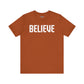 Believe T-shirt