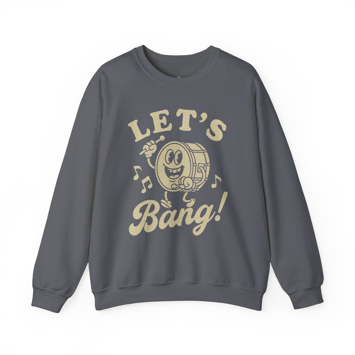 Let's Bang! Unisex Crewneck Sweatshirt - Fun & Comfy Apparel for Music Lovers - Riff Raff Wear