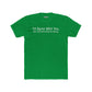 Humorous Unisex Cotton Crew Tee - "I'd Agree With You, But Then We'd Both Be Wrong" - Riff Raff Wear
