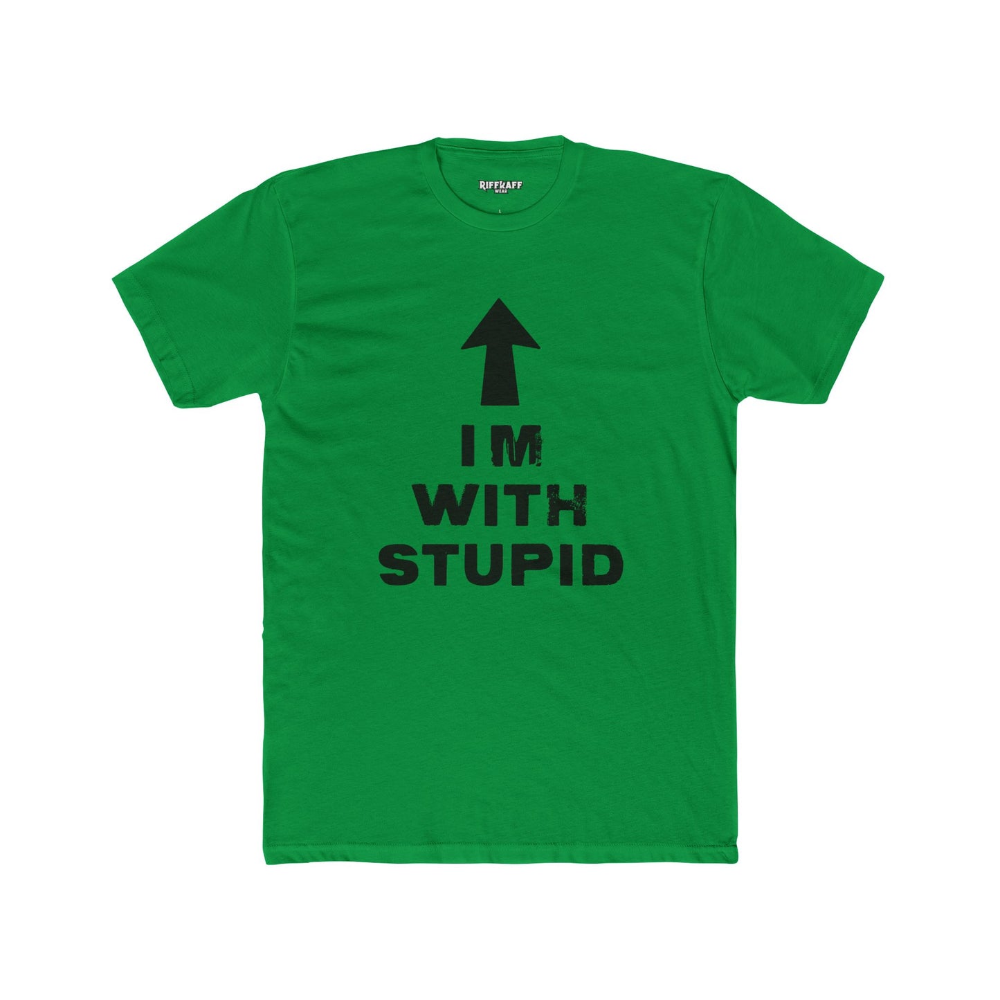 Funny Unisex Cotton Crew Tee - 'I'M WITH STUPID' Graphic Tee - Riff Raff Wear