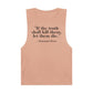 Unisex Quote Tank Top - "If the truth shall kill them, let them die" by Immanuel Kant - Riff Raff Wear
