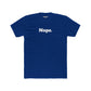 Unisex Cotton Crew Tee - "Nope." - Casual Statement Shirt for Everyday Wear - Riff Raff Wear