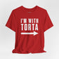 I’m With Torta Arrow Tee - Funny Family/Partner Mexican Food Shirt - Riff Rsff Wear