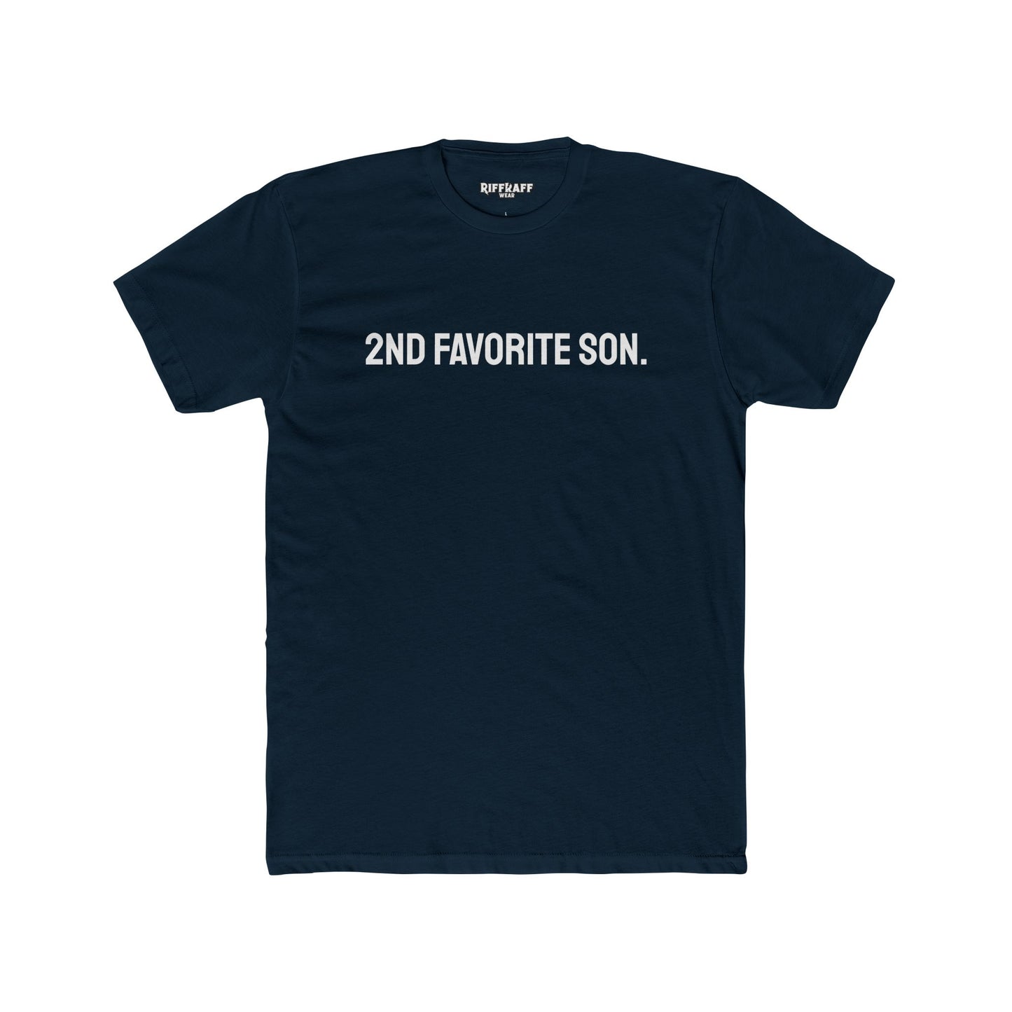 Funny Unisex Cotton Crew Tee - '2nd Favorite Son' Shirt Riff Raff Wear