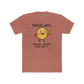 TADALAFIL: Ready When She Isn't  -Unisex Cotton Crew Tee - OverRX - Riff Raff Wear