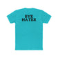 Unisex Cotton Crew Tee - "Hi Hater, Bye Hater" Graphic Shirt - Riff Raff Wear