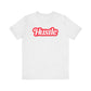 Riff Raff Wear Hustle Unisex Jersey Short Sleeve Tee