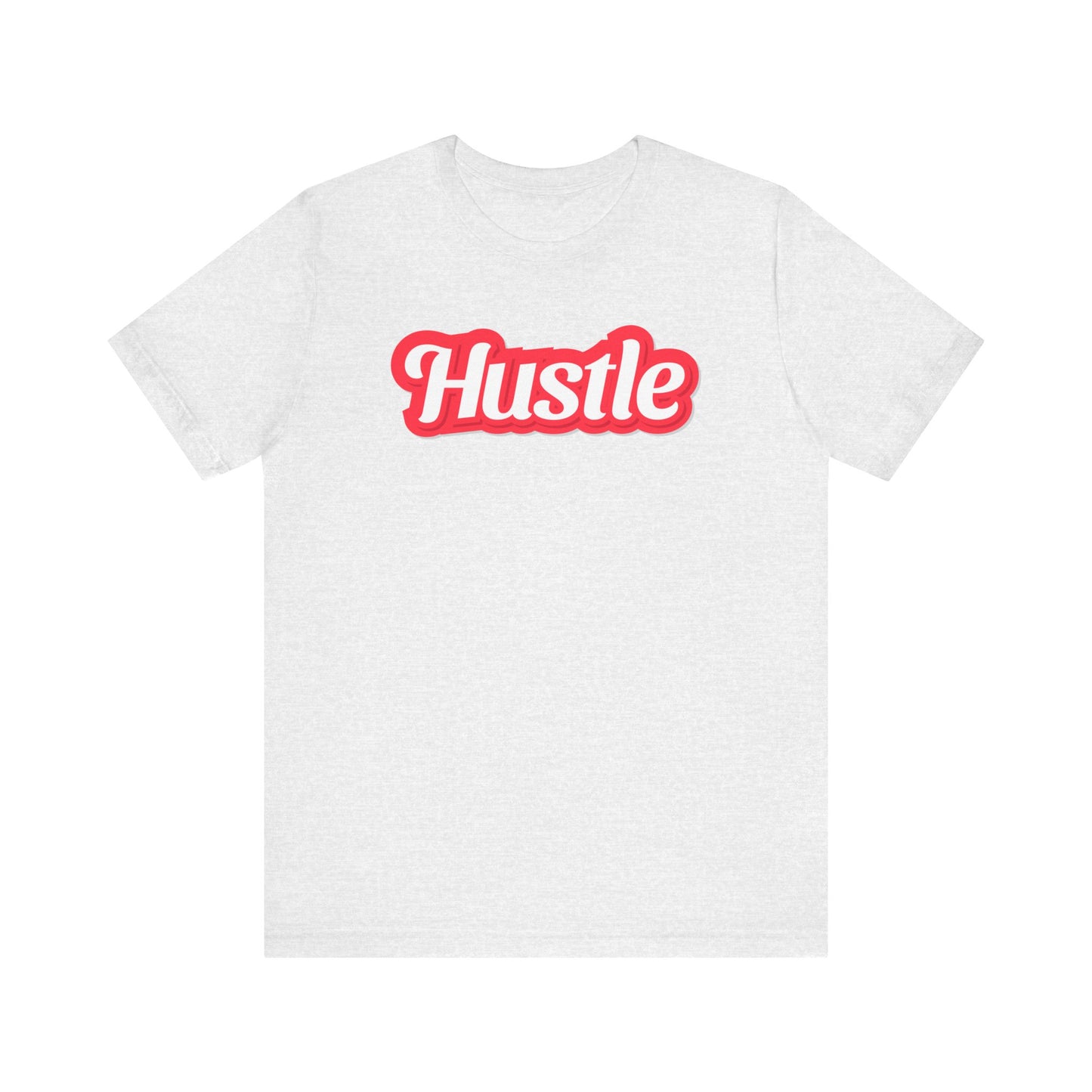 Riff Raff Wear Hustle Unisex Jersey Short Sleeve Tee