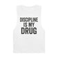 Discipline Is My Drug Unisex Tank Top - Motivational Fitness Apparel - Riff Raff Wear