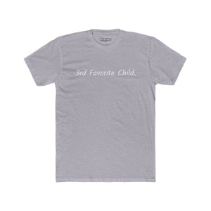 Funny 3rd Favorite Child Unisex Cotton Crew Tee - Riff Raff Wear