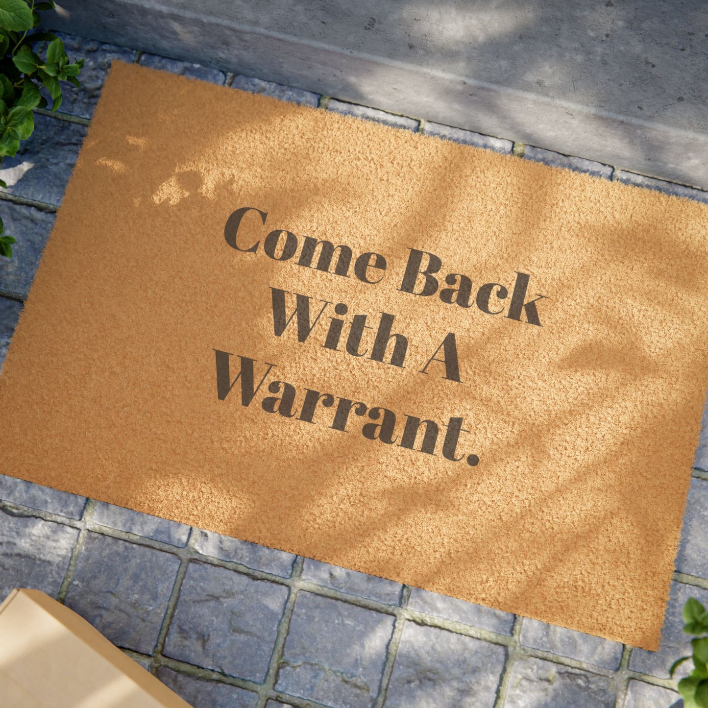 Doormat - Come Back with a Warrent Durable Funny Indoor Outdoor Doormat