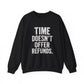 Unisex Crewneck Sweatshirt - "Time Doesn't Refund" - REBEL REPUBLIC - Riff Raff Wear