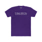 Humorous Unisex Cotton Crew Tee - "I'd Agree With You, But Then We'd Both Be Wrong" - Riff Raff Wear