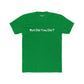 Funny Unisex Cotton Crew Tee - 'But Did You Die?' - Riff Raff Wear