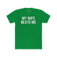Funny Unisex Cotton Crew Tee - 'My Wife Beats Me' - Riff Raff Wear