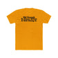 Humorous Unisex Cotton Crew Tee - 'Old Enough To Know Better. & Still Doing It.' Riff Raff Wear