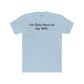 Funny Unisex Cotton Crew Tee - "I’m Only Here for the WiFi" - Riff Raff Wear