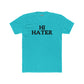 Unisex Cotton Crew Tee - "Hi Hater, Bye Hater" Graphic Shirt - Riff Raff Wear