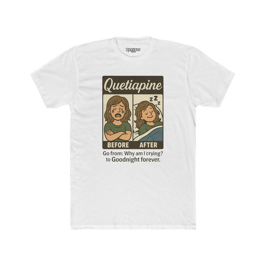 Quetiapine Unisex Cotton Crew Tee – Mental Health Awareness Shirt - OverRX - Riff Raff Wear