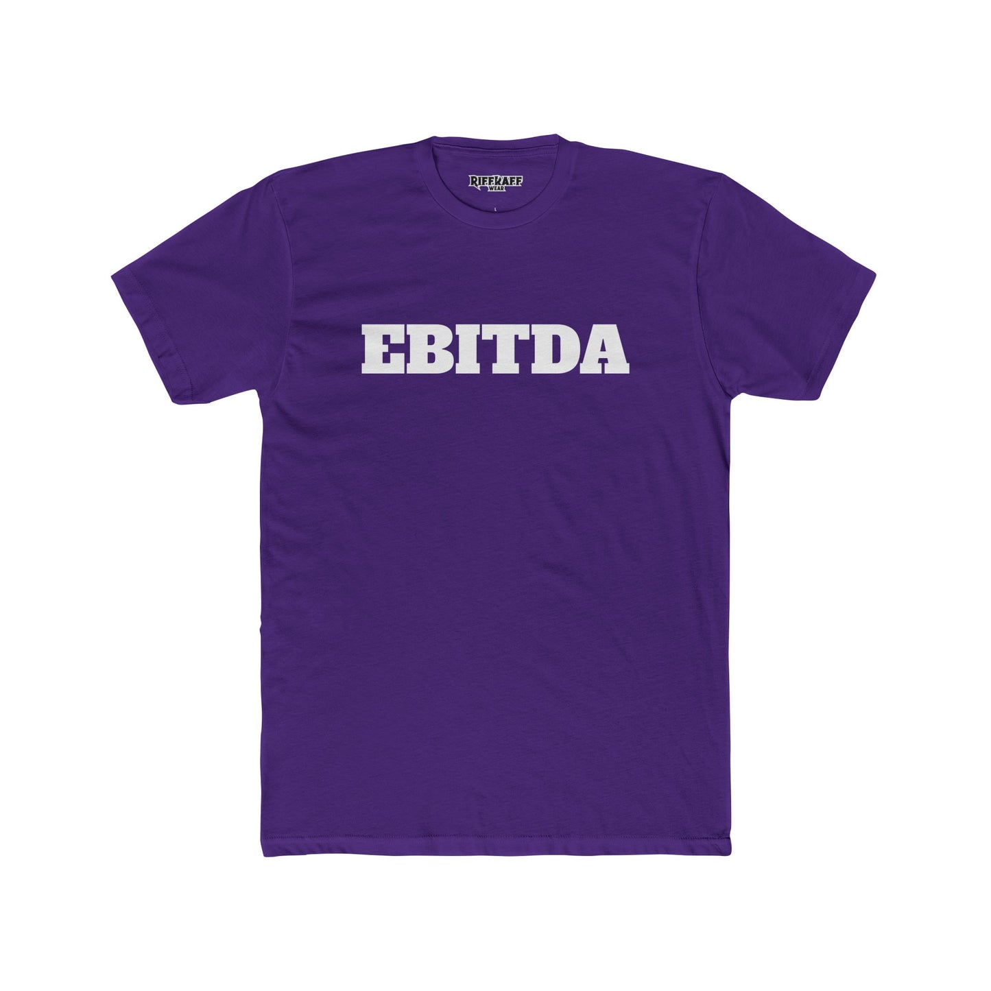EBITDA - Unisex Cotton Crew Tee - Riff Raff Wear