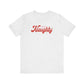 Riff Raff Wear Team Naughty Unisex Jersey Short Sleeve Tee