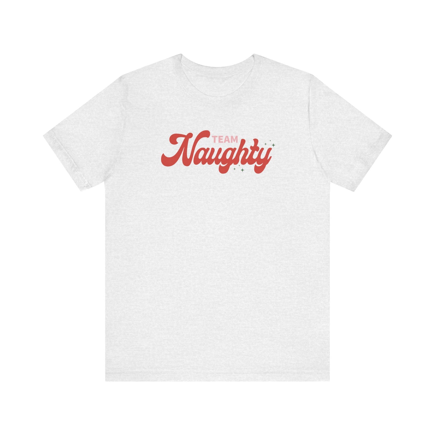 Riff Raff Wear Team Naughty Unisex Jersey Short Sleeve Tee