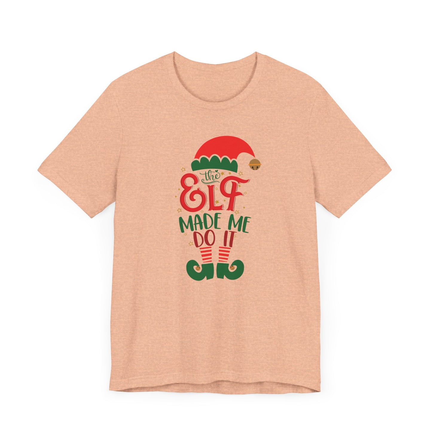 Riff Raff Wear The Elf Made Me Do It Unisex Jersey Short Sleeve Tee