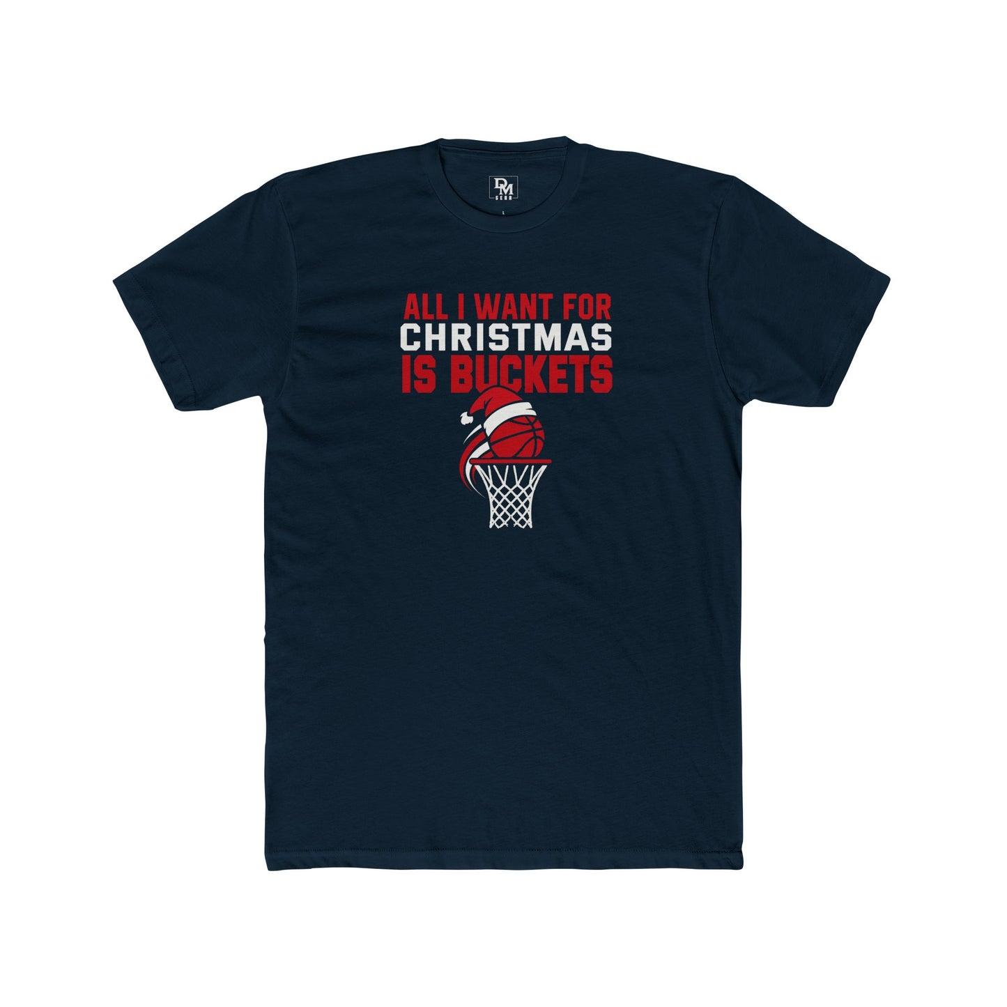 Basketball Christmas Tee — "All I Want For Christmas Is Buckets" Holiday Shirt