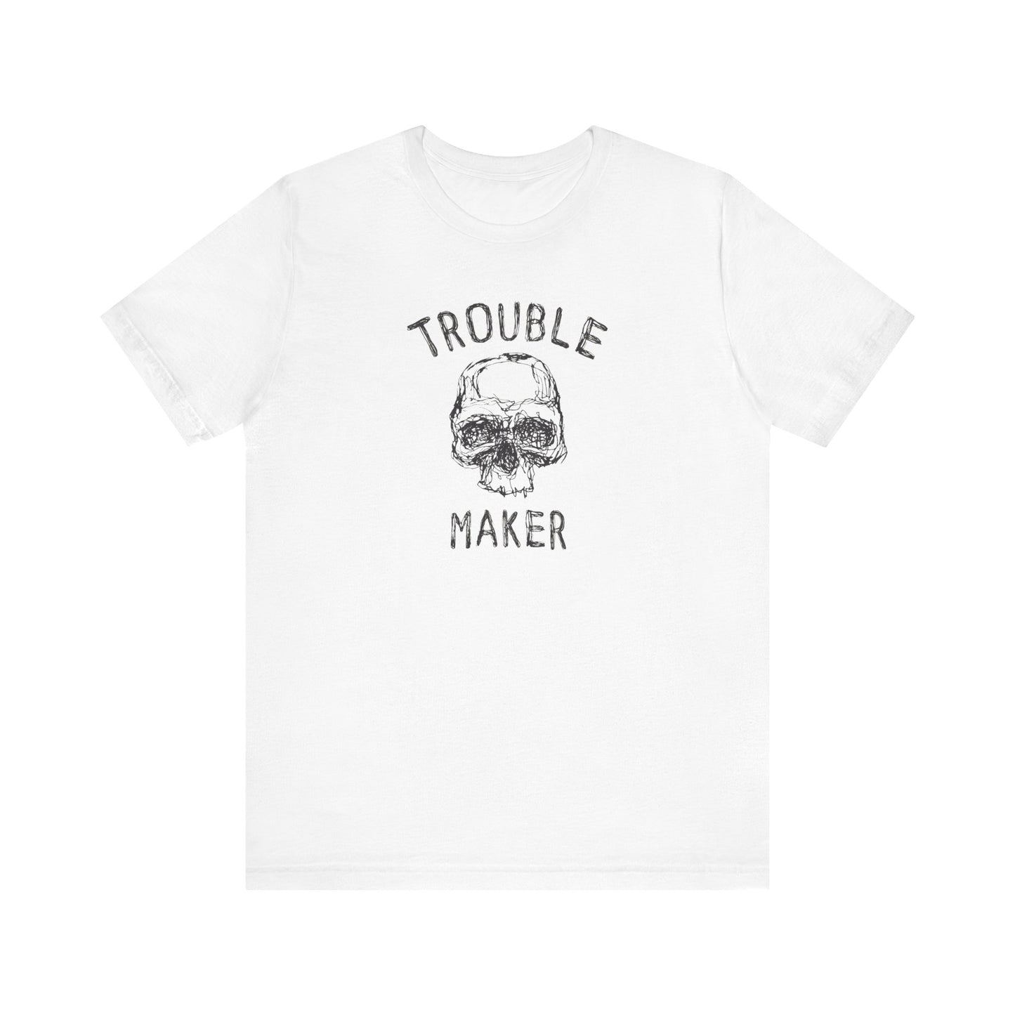 Riff Raff Wear Trouble Maker Unisex Jersey Short Sleeve Tee