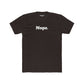 Unisex Cotton Crew Tee - "Nope." - Casual Statement Shirt for Everyday Wear - Riff Raff Wear