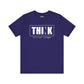 Riff Raff Wear Think 2 Unisex Jersey Short Sleeve Tee