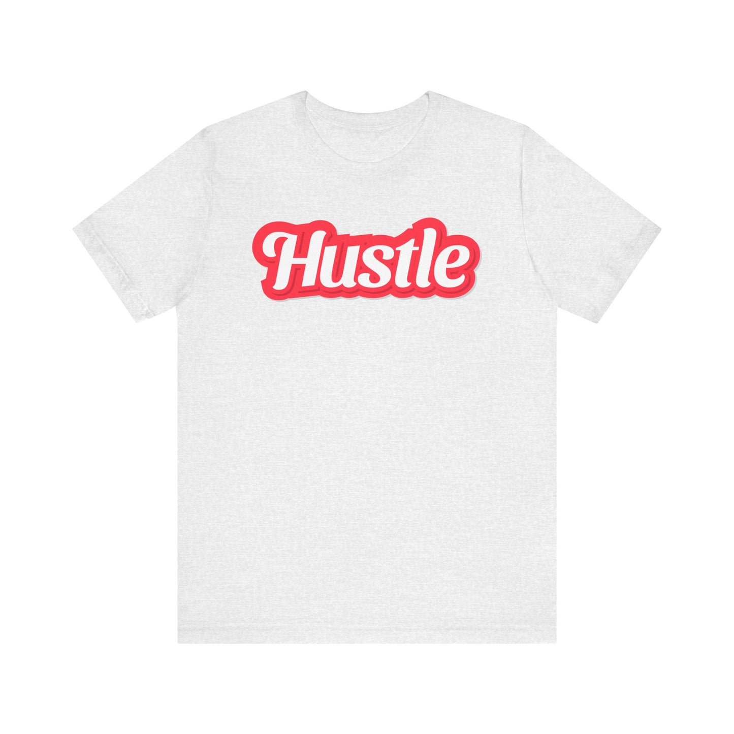 Riff Raff Wear Hustle Unisex Jersey Short Sleeve Tee