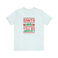 Dad Funny Santa Be Judgin Unisex Jersey Short Sleeve Tee