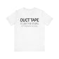 Dad Funny Duct Tape Unisex Jersey Short Sleeve Tee