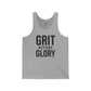 Grit Before Glory Unisex Jersey Tank - Motivational Workout Apparel - Fitness - Riff Raff Wear