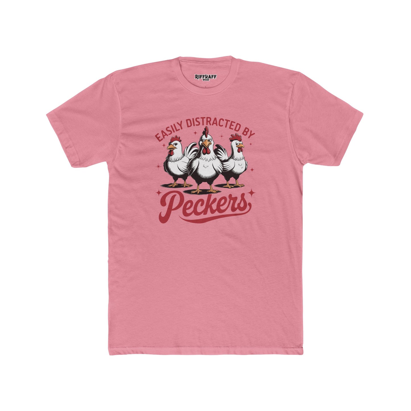 Easily Distracted by Peckers Unisex Cotton Crew Tee - Fun and Humorous Graphic T-Shirt - Riff Raff Wear